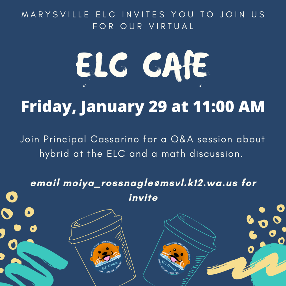 ELC Cafe Friday January 29 at 11:00 AM Early Learning Center