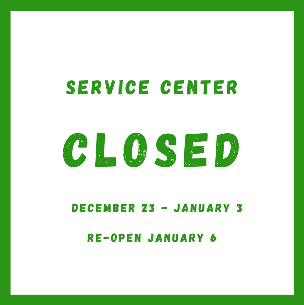 Service Center will be closed from December 23 to January 3