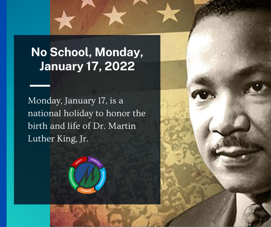 No School, Monday, January 17, 2022 | Pinewood Elementary