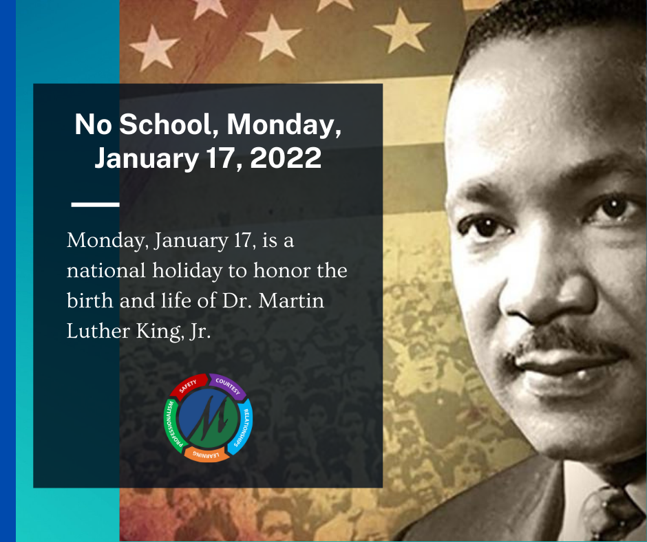 No School - Dr. Martin Luther King, Jr. Day