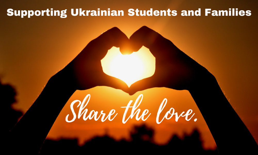Supporting Ukrainian Students and Families