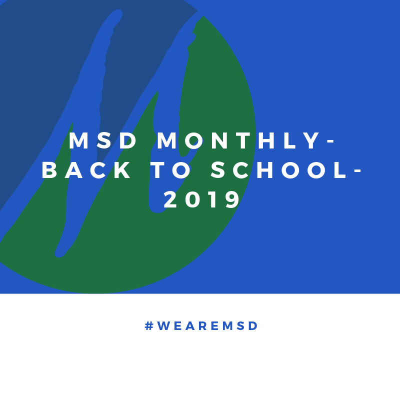 MSD Monthly - Back to School, September 2019