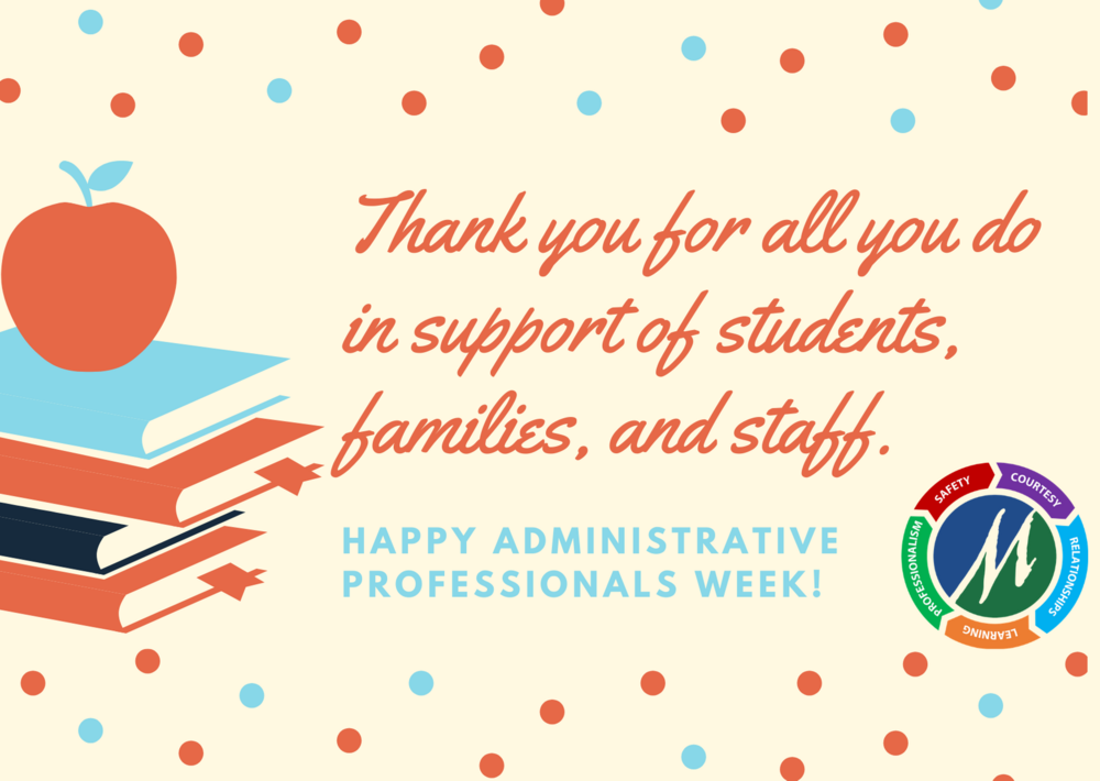 Administrative Professionals Week Marysville School District 25 Administrative Professionals Week Marysville School District 25