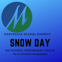 SNOW DAY - NO SCHOOL, Wednesday, February 13, 2019
