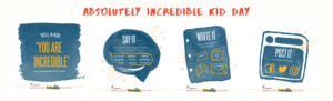 Did you know, March 19 is Absolutely Incredible Kid!
