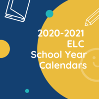 2020-2021 ELC Calendars