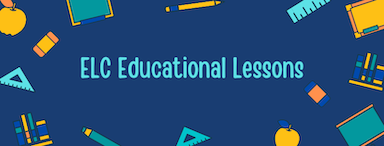 ELC Educational Lessons